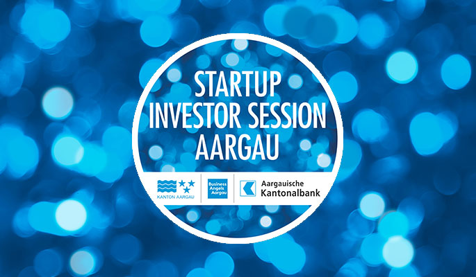 6. Startup Investor Session Aargau